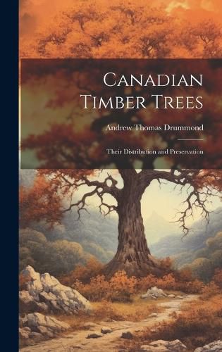 Cover image for Canadian Timber Trees