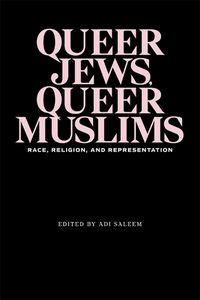 Cover image for Queer Jews, Queer Muslims