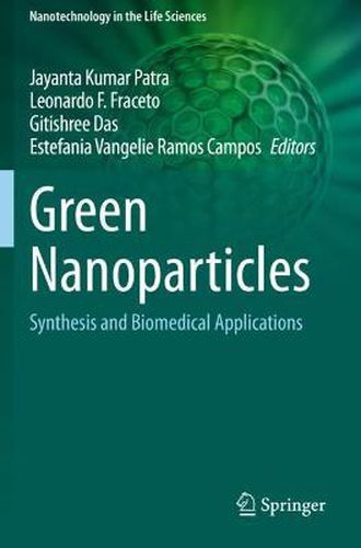 Cover image for Green Nanoparticles: Synthesis and Biomedical Applications