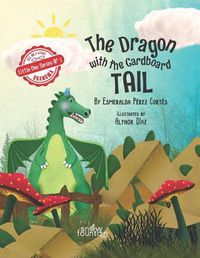 Cover image for The Dragon with the Cardboard Tail