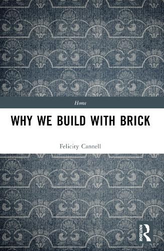 Cover image for Why We Build With Brick