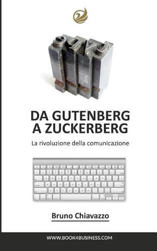 Cover image for Da Gutenberg A Zuckerberg