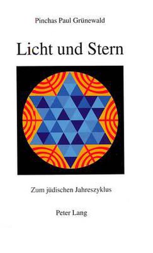 Cover image for Licht Und Stern: Zum Juedischen Jahreszyklus
