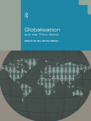 Cover image for Globalisation and the Third World