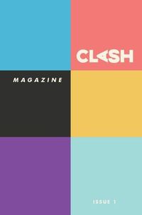 Cover image for CLASH Magazine: Issue #1