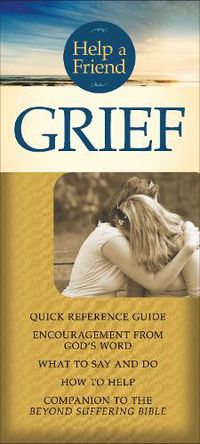 Cover image for Help a Friend: Grief