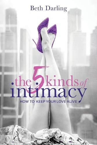 Cover image for The 5 Kinds of Intimacy