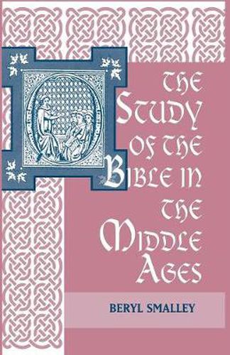 Cover image for The Study of the Bible in the Middle Ages