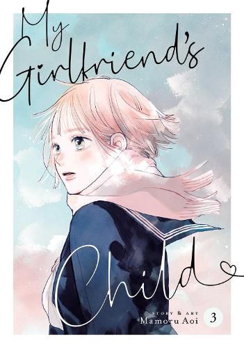 Cover image for My Girlfriend's Child Vol. 3