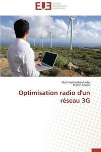 Cover image for Optimisation Radio d'Un R seau 3g