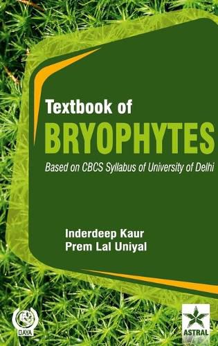 Cover image for Textbook of Bryophytes: Based on CBCS Syllabus of University of Delhi