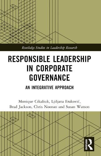 Responsible Leadership in Corporate Governance: An Integrative Approach