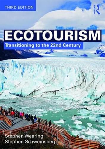 Cover image for Ecotourism: Transitioning to the 22nd Century