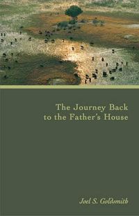 Cover image for The Journey Back to Father's House (1979 Letters)