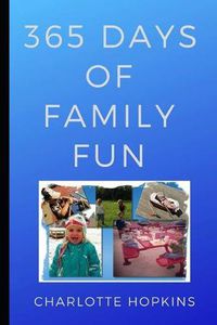 Cover image for 365 Days of Family Fun