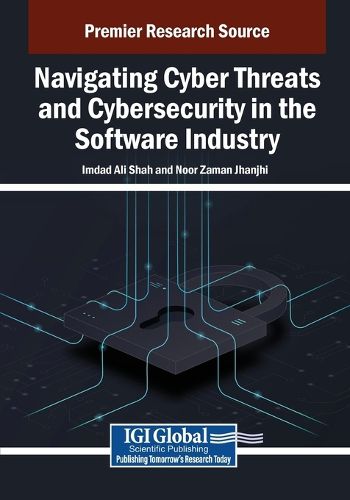 Cover image for Navigating Cyber Threats and Cybersecurity in the Software Industry