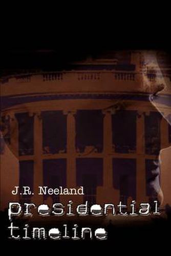 Cover image for Presidential Timeline