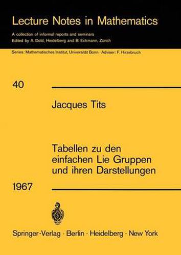 Cover image for Tabellen Zu Den Einfachen Lie Gruppen Und Ihren Darstellungen