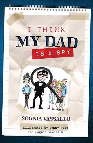 Cover image for I Think My Dad is a Spy