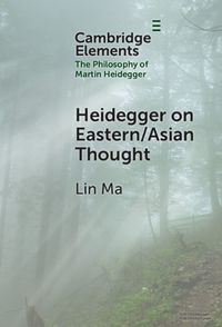 Cover image for Heidegger on Eastern/Asian Thought