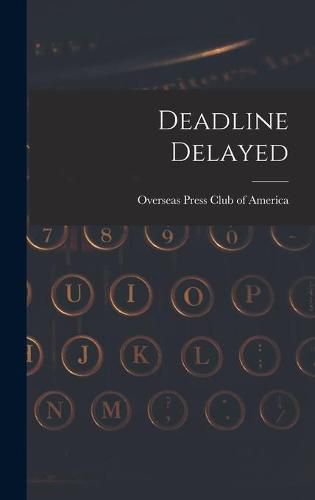 Cover image for Deadline Delayed