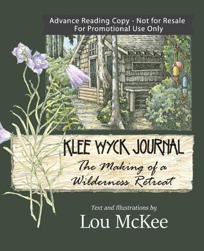 Cover image for Klee Wyck Journal: The Making of a Wilderness Retreat