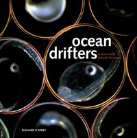 Cover image for Ocean Drifters: a Secret World Beneath the Waves