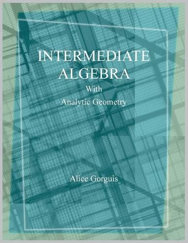 Cover image for Intermediate Algebra with Analytic Geometry