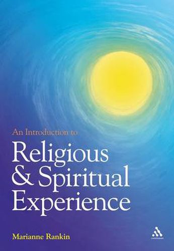 Cover image for An Introduction to Religious and Spiritual Experience