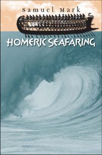 Cover image for Homeric Seafaring