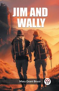 Cover image for Jim And Wally