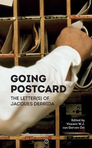 Cover image for Going Postcard: The Letter(s) of Jacques Derrida