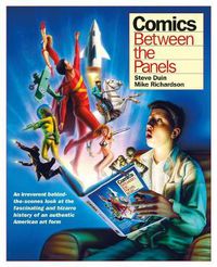 Cover image for Comics: Between The Panels