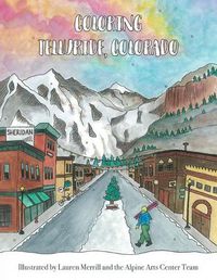 Cover image for Coloring Telluride, Colorado