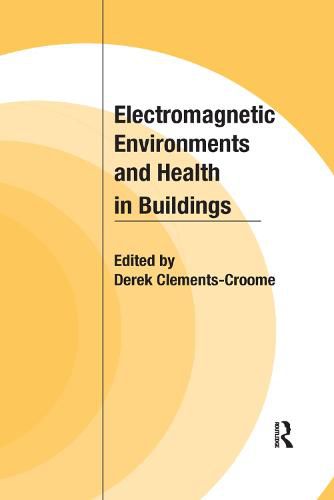 Cover image for Electromagnetic Environments and Health in Buildings