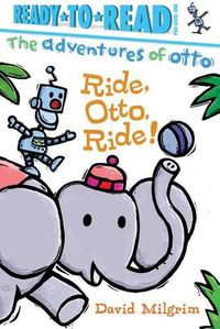 Cover image for Ride, Otto, Ride!