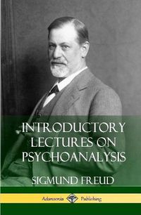 Cover image for Introductory Lectures on Psychoanalysis (Hardcover)