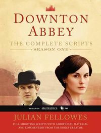 Cover image for Downton Abbey, Season One: The Complete Scripts