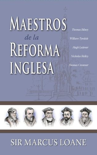 Cover image for Maestros de la Reforma Inglesa