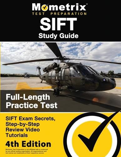 Cover image for SIFT Study Guide - SIFT Exam Secrets, Full-Length Practice Test, Step-by Step Review Video Tutorials: [4th Edition]