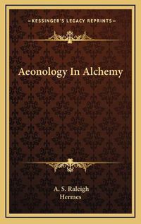 Cover image for Aeonology in Alchemy