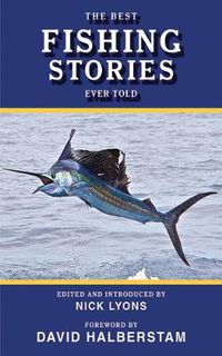 Cover image for The Best Fishing Stories Ever Told