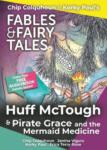 Cover image for Huff McTough and Pirate Grace and the Mermaid Medicine