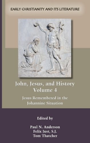 Cover image for John Jesus and History Volume 4