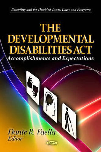 Cover image for Developmental Disabilities Act: Accomplishments & Expectations