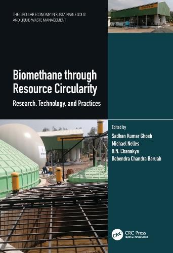 Cover image for Biomethane through Resource Circularity: Research, Technology and Practices