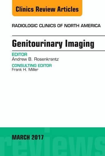 Cover image for Genitourinary Imaging, An Issue of Radiologic Clinics of North America