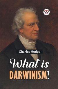 Cover image for What is Darwinism?