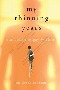 Cover image for My Thinning Years