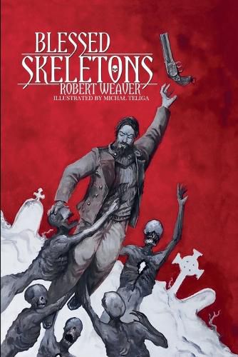 Cover image for Blessed Skeletons